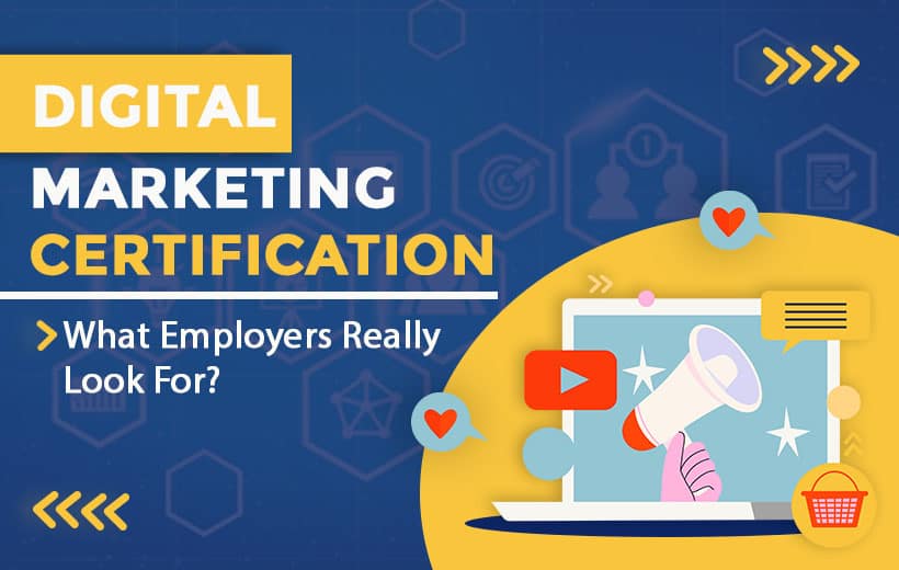 You are currently viewing Digital Marketing Certifications – What Employers Really Look For