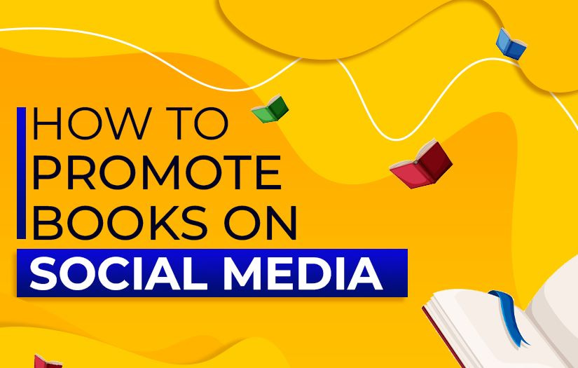 You are currently viewing How To Promote Books On Social Media